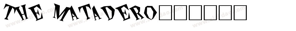 The Matadero字体转换